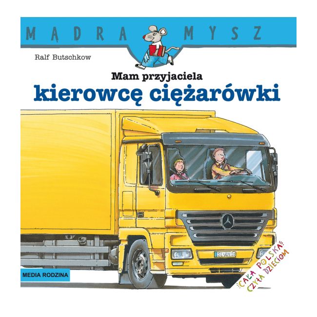 Mám kamaráta, ktorý je vodičom kamiónu